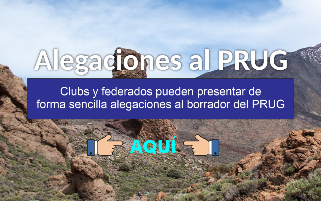 Clubs y federados pueden presentar de forma sencilla alegaciones al borrador del PRUG