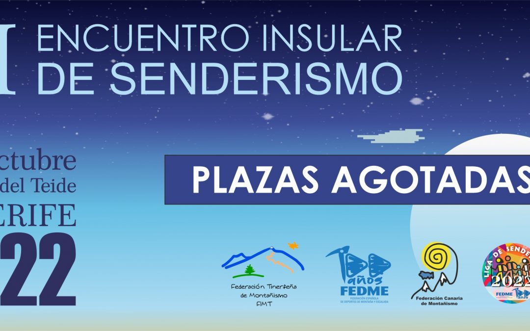 Plazas agotadas – XI Encuentro Insular de Senderismo de Tenerife