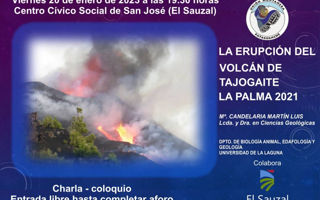 La Erupción del Volcán Tajogaite  – La Palma – 2021