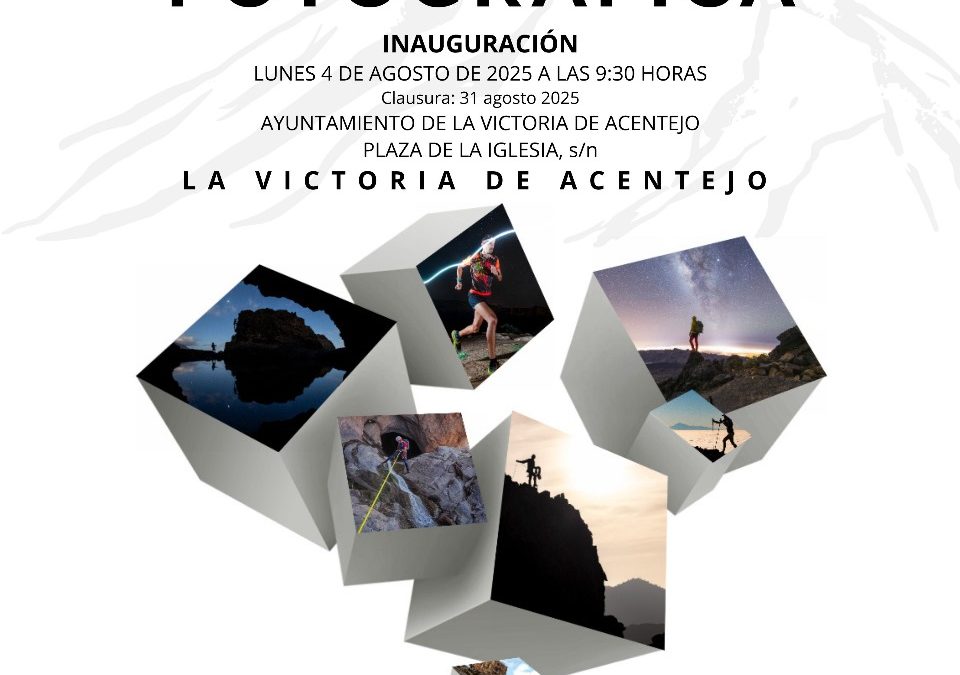 Inauguración de la Exposición de Fotografías de Montaña FIMT en el Ayuntamiento de La Victoria