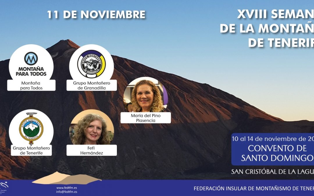 PROGRAMA DEL 11 DE NOVIEMBRE DE LA XVIII SEMANA DE LA MONTAÑA DE TENERIFE 2025